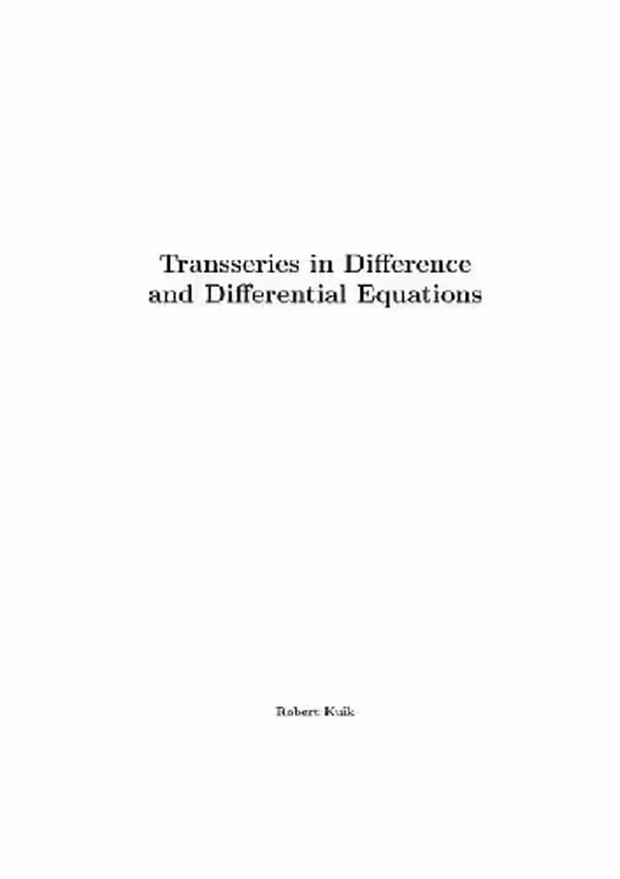 خرید و دانلود نسخه کامل کتاب Transseries in difference and differential equations
