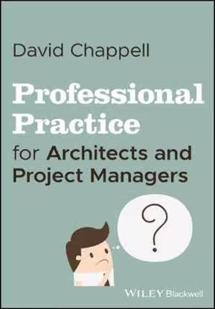 󾕇 دانلود کتاب Professional Practice For Architects And Project Managers, 2020 - دانلود کتاب های دانشگاهی