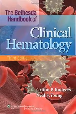 [EPUB] دانلود کتاب The Bethesda Handbook Of Clinical Hematology, 3rd ed, 2013