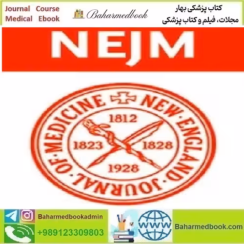 New England 2025 Full Archives TRUE PDF at 15€ - کتاب پزشکی بهار