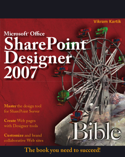 خرید و دانلود نسخه کامل کتاب Microsoft Office SharePoint Designer 2007 Bible