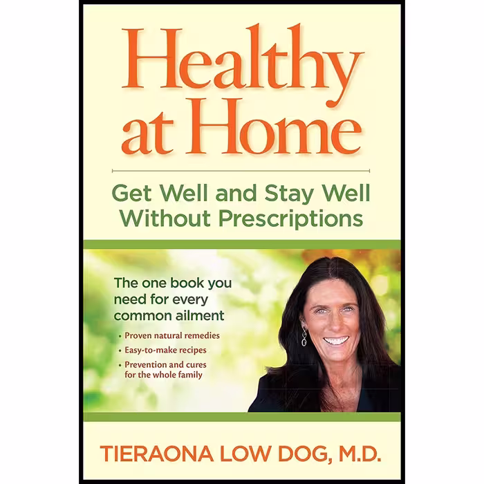 کتاب Healthy at Home اثر Tieraona Low Dog انتشارات National Geographic