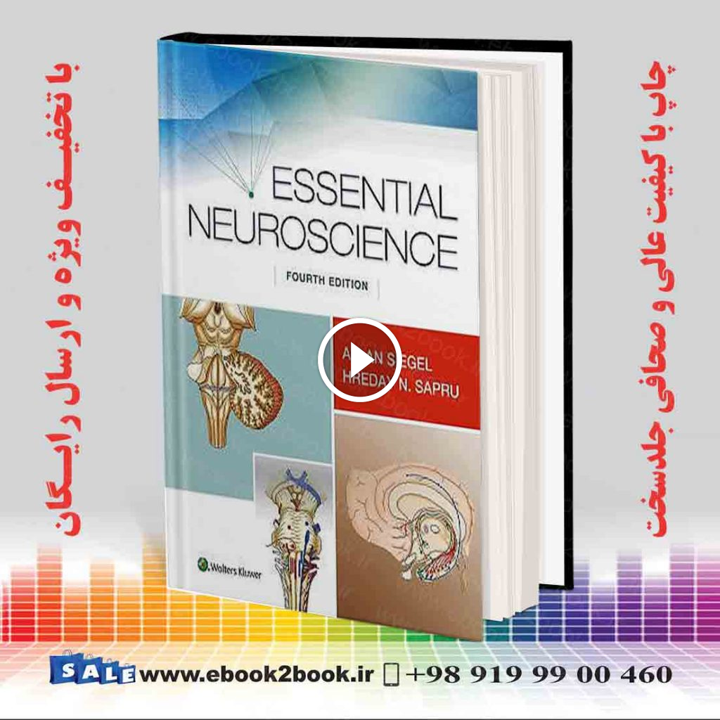 Essential Neuroscience Fourth Edition