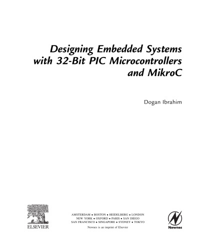خرید و دانلود نسخه کامل کتاب Designing Embedded Systems with 32-bit PIC Microcontrollers and Micro: C
