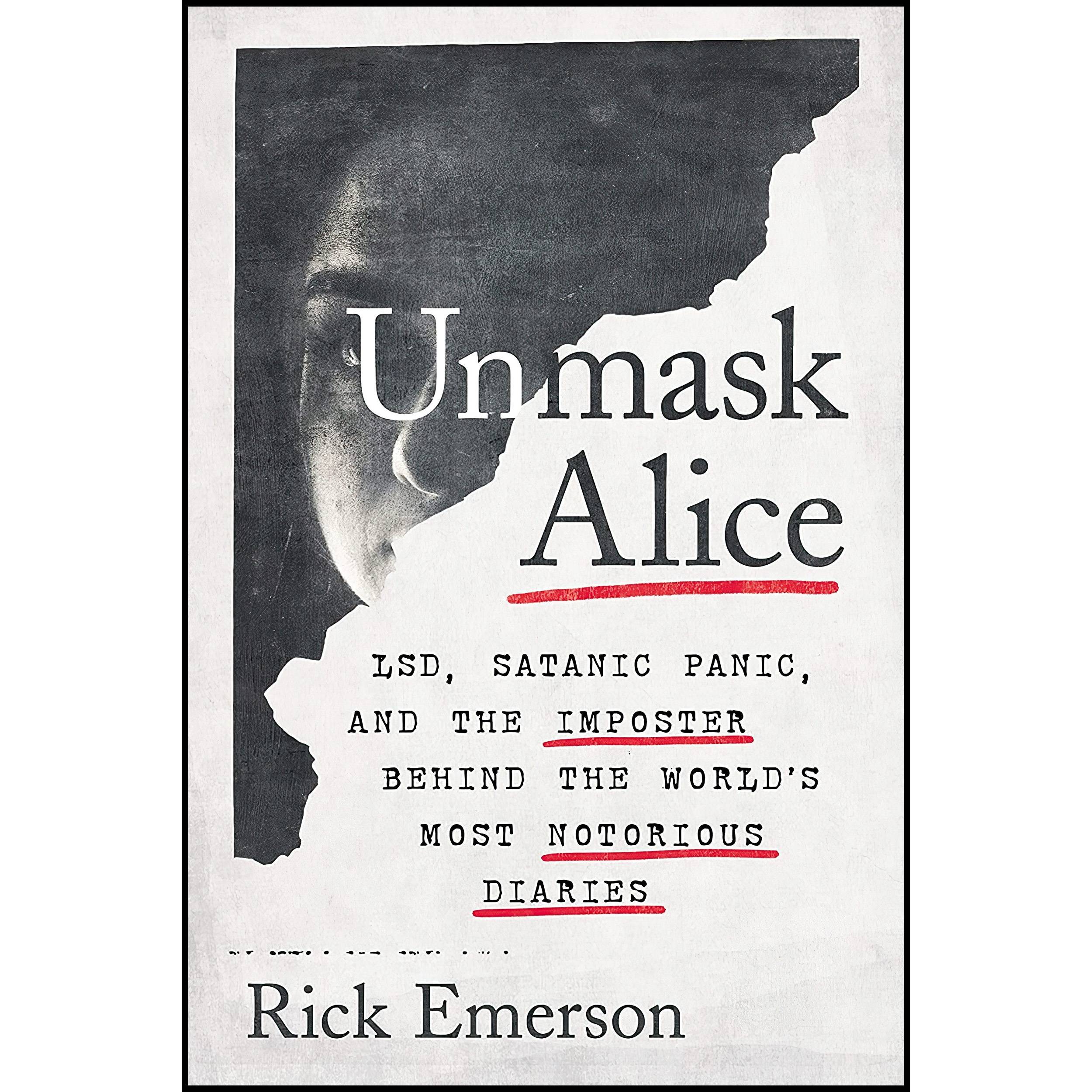 کتاب Unmask Alice اثر Rick Emerson انتشارات BenBella Books