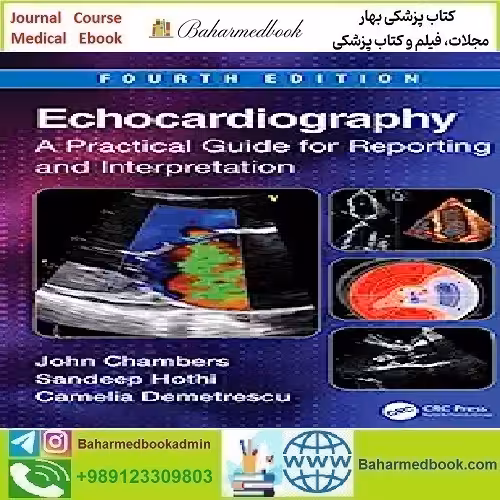 Echocardiography A Practical Guide For Reporting And Interpret