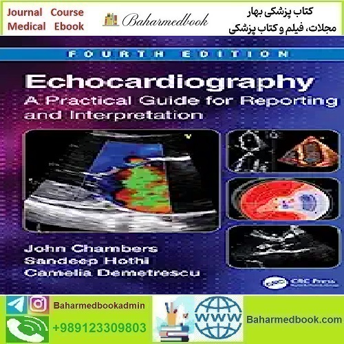 Echocardiography A Practical Guide For Reporting And Interpret