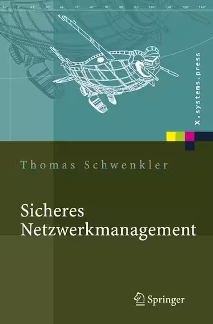 خرید و دانلود نسخه کامل کتاب Sicheres Netzwerkmanagement : Konzepte, Protokolle, Tools