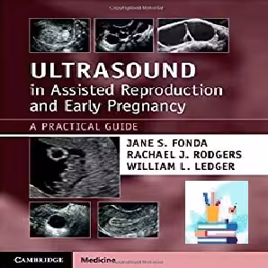 Ultrasound in Assisted Reproduction and Early Pregnancy TRUE