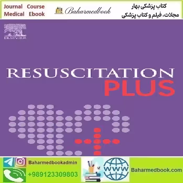 Resuscitation Plus Volume 17 2024 TRUE PDF price 8€ - کتاب پزشکی بهار