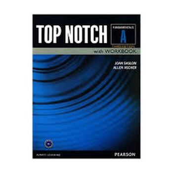 Top Notch FUNDAMENTALS A | مرکز فرهنگی آبی
