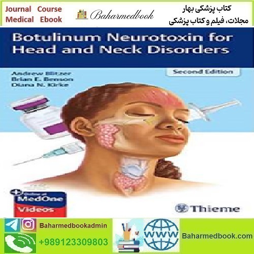Botulinum Neurotoxin for Head and Neck Disorders 2020