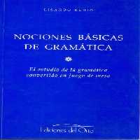 خرید و دانلود نسخه کامل کتاب Nociones básicas de gramática : El estudio de la gramática convertido en juego de mesa