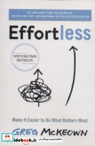 قیمت و خرید کتاب Effortless اثر Greg McKeown | ایده بوک
