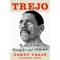 کتاب Trejo اثر Danny Trejo انتشارات John Blake 