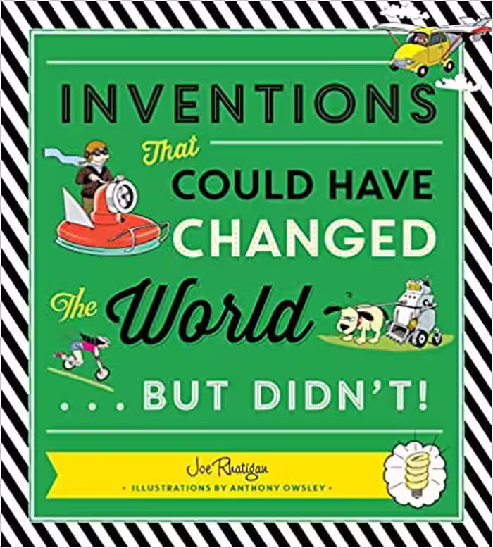 خرید و دانلود نسخه کامل کتاب Inventions: That Could Have Changed the World...But Didn't! - PDF