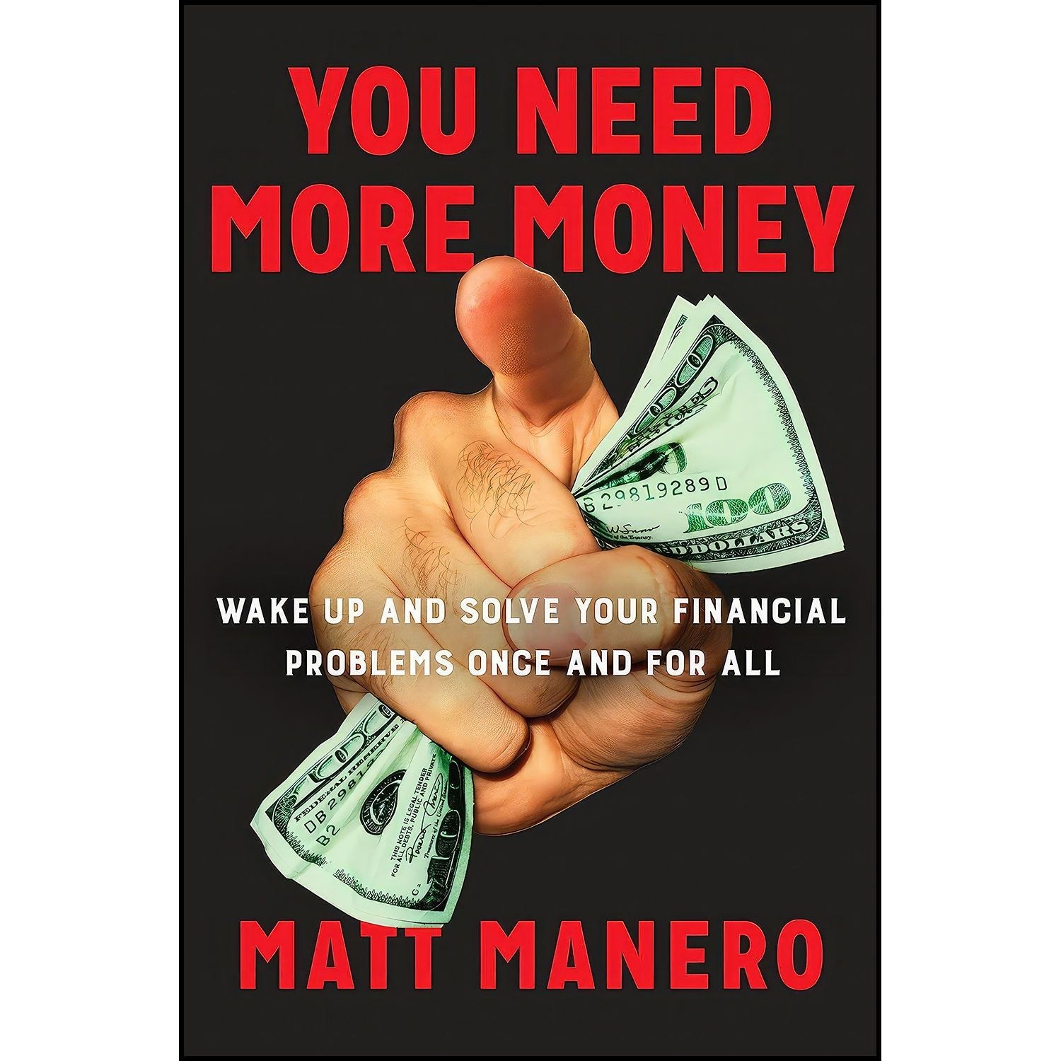 کتاب زبان اصلی You Need More Money اثر Matt Manero