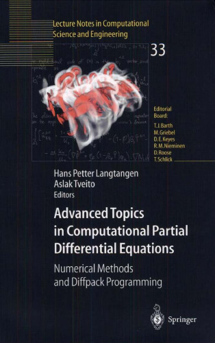 خرید و دانلود نسخه کامل کتاب Advanced Topics in Computational Partial Differential Equations: Numerical Methods and Diffpack Programming