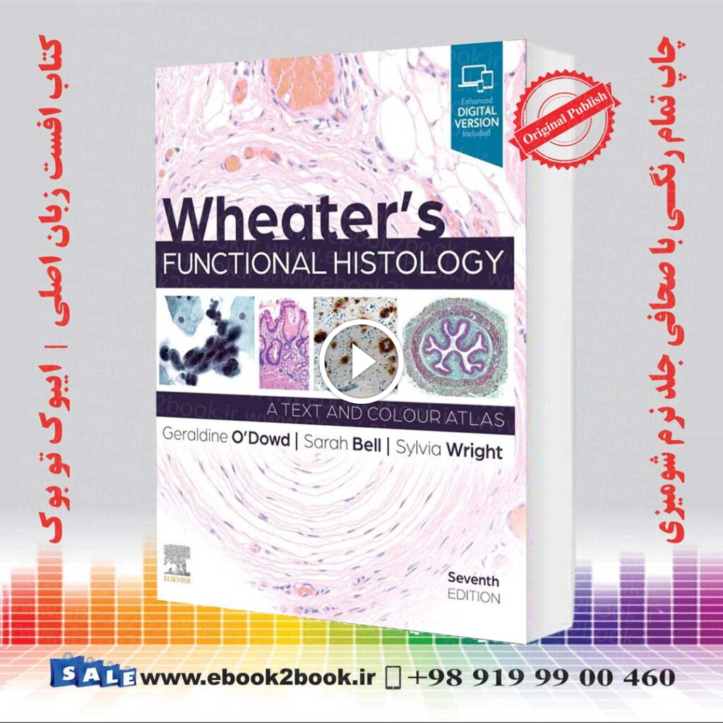 Wheater’s Functional Histology