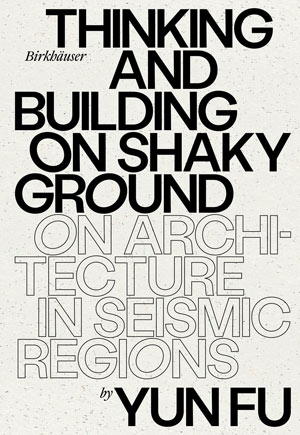 󾕇 دانلود کتاب Thinking and Building on Shaky Ground, 2023 - دانلود کتاب های دانشگاهی