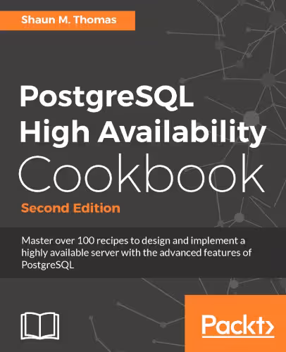 خرید و دانلود نسخه کامل کتاب PostgreSQL High Availability Cookbook