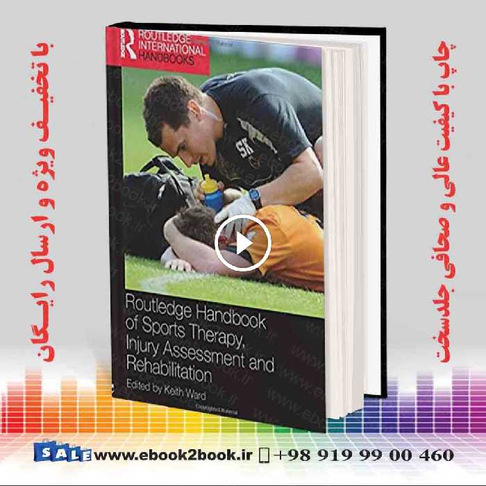 Routledge Handbook of Sports Therapy Injury Assessment and Rehabilitation