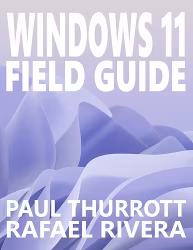 خرید و دانلود نسخه کامل کتاب Windows 11 Field Guide