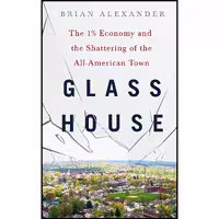 کتاب زبان اصلی Glass House اثر Brian Alexander انتشارات St Martins Press