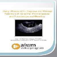 Using Ultrasound to Diagnose and Manage Patients with Abnormal Premenopausal and Postmenopausal Bleeding at 18€ - کتاب پزشکی بهار