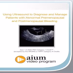 Using Ultrasound to Diagnose and Manage Patients with Abnormal Premenopausal and Postmenopausal Bleeding at 18€ - کتاب پزشکی بهار