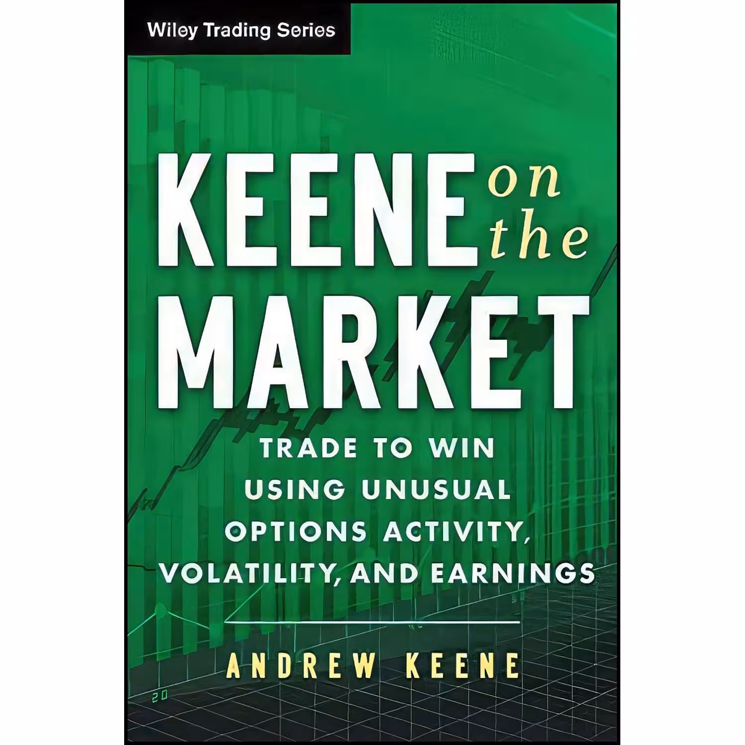 کتاب زبان اصلی Keene on the Market اثر Andrew Keene
