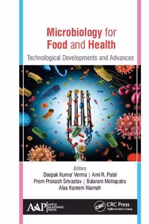[PDF] دانلود کتاب Microbiology For Food And Health - Technological Developments And Advances, 2020
