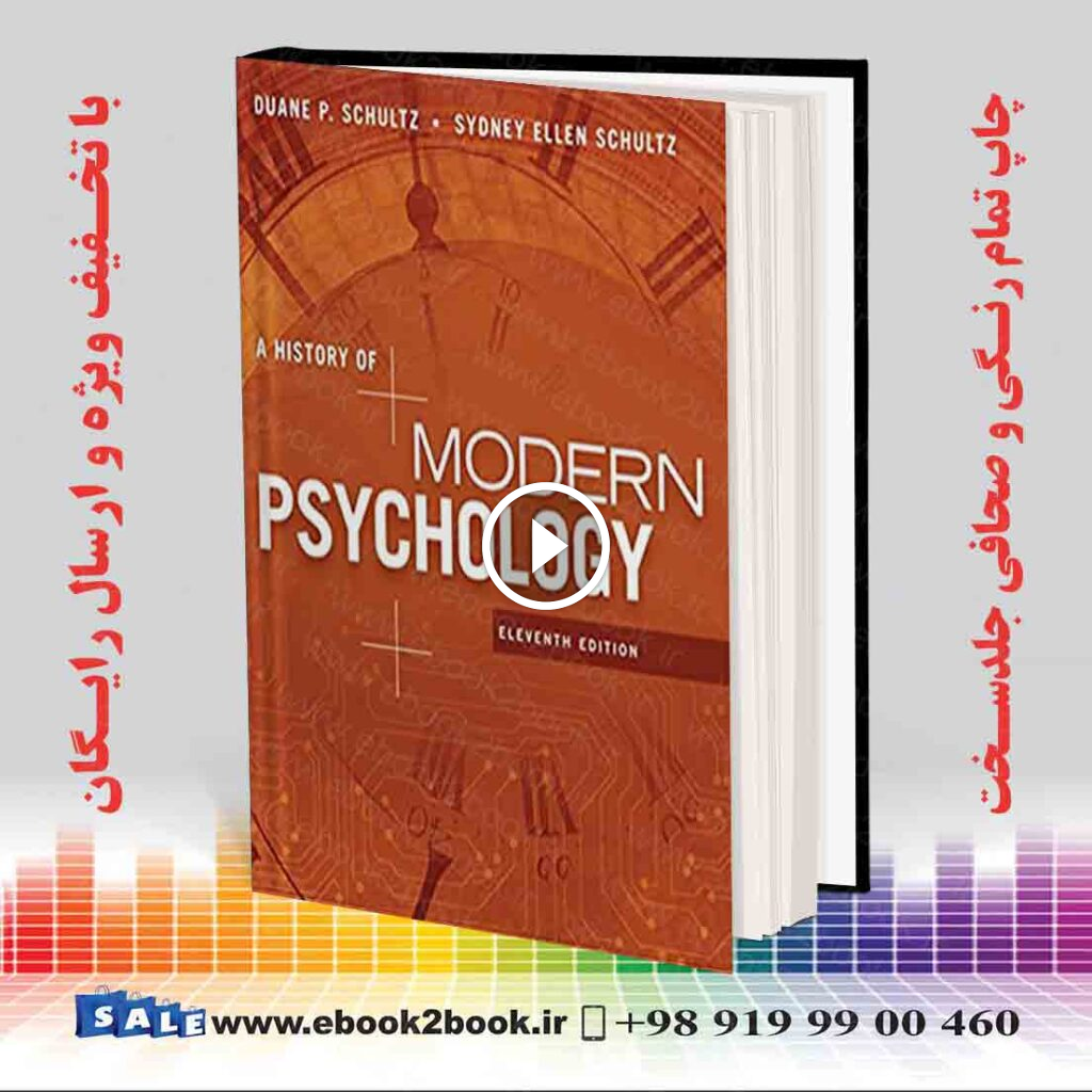 A History of Modern Psychology, 11th Edition