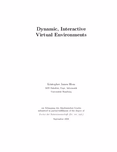 خرید و دانلود نسخه کامل کتاب Dynamic, Interactive Virtual Environments [PhD Thesis]