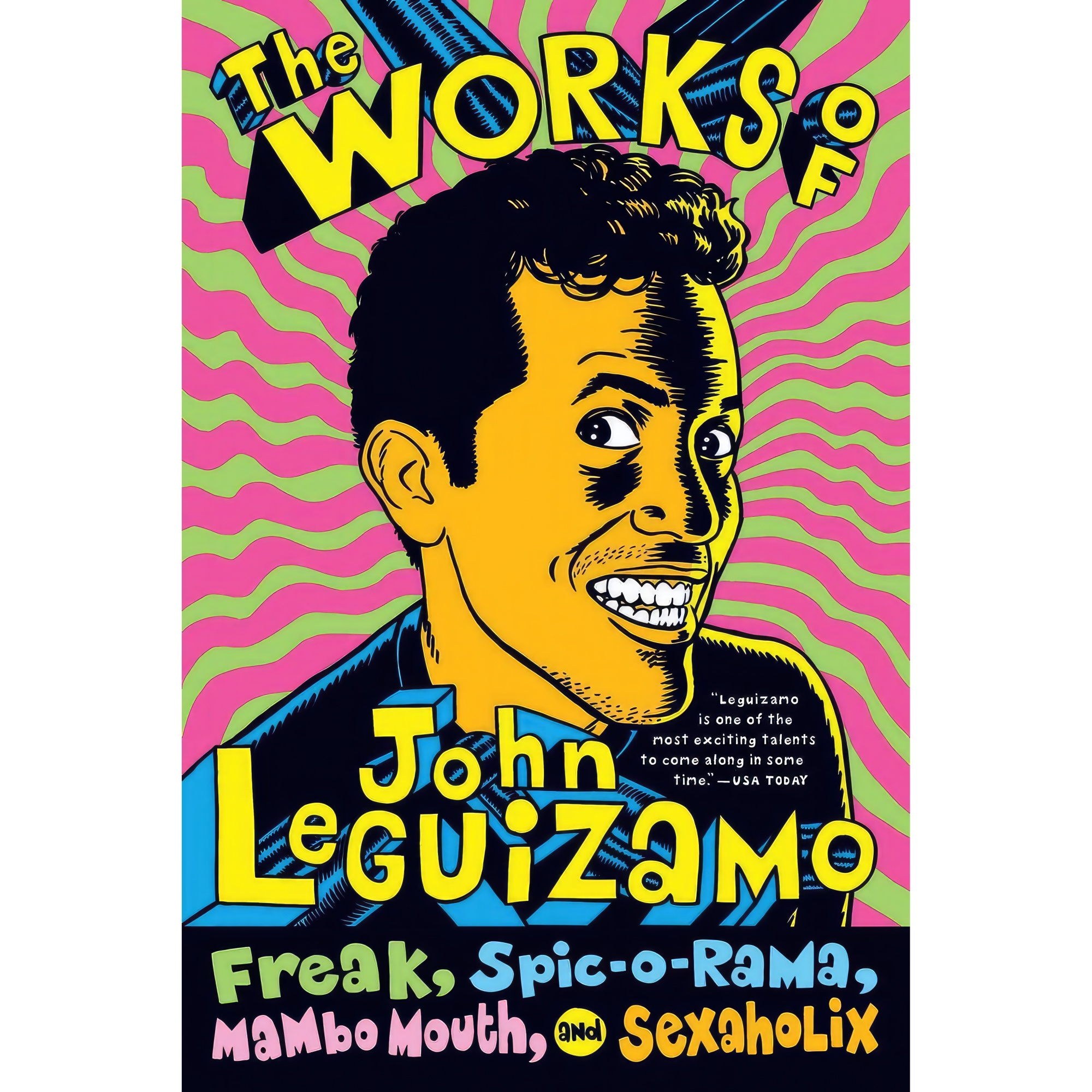 کتاب زبان اصلی The Works of John Leguizamo اثر John Leguizamo انتشارات تازهها