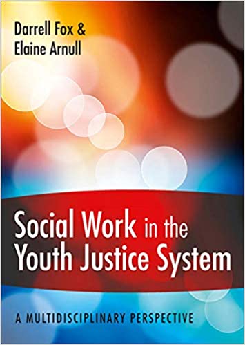 خرید و دانلود نسخه کامل کتاب Social Work in the Youth Justice System: A Multidisciplinary Perspective[2013] - PDF
