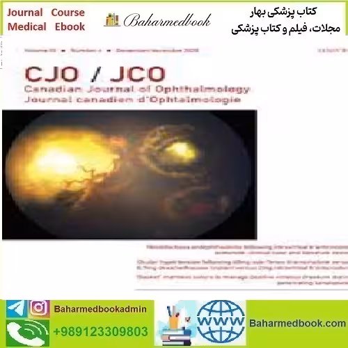 Canadian Journal of Ophthalmology Volume 55 Issue 1 to 6 2