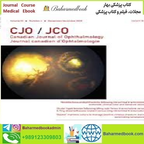 Canadian Journal of Ophthalmology Volume 55 Issue 1 to 6 2