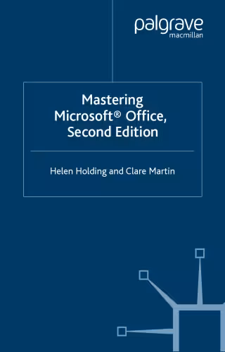 خرید و دانلود نسخه کامل کتاب Mastering Microsoft Office (Palgrave Master)