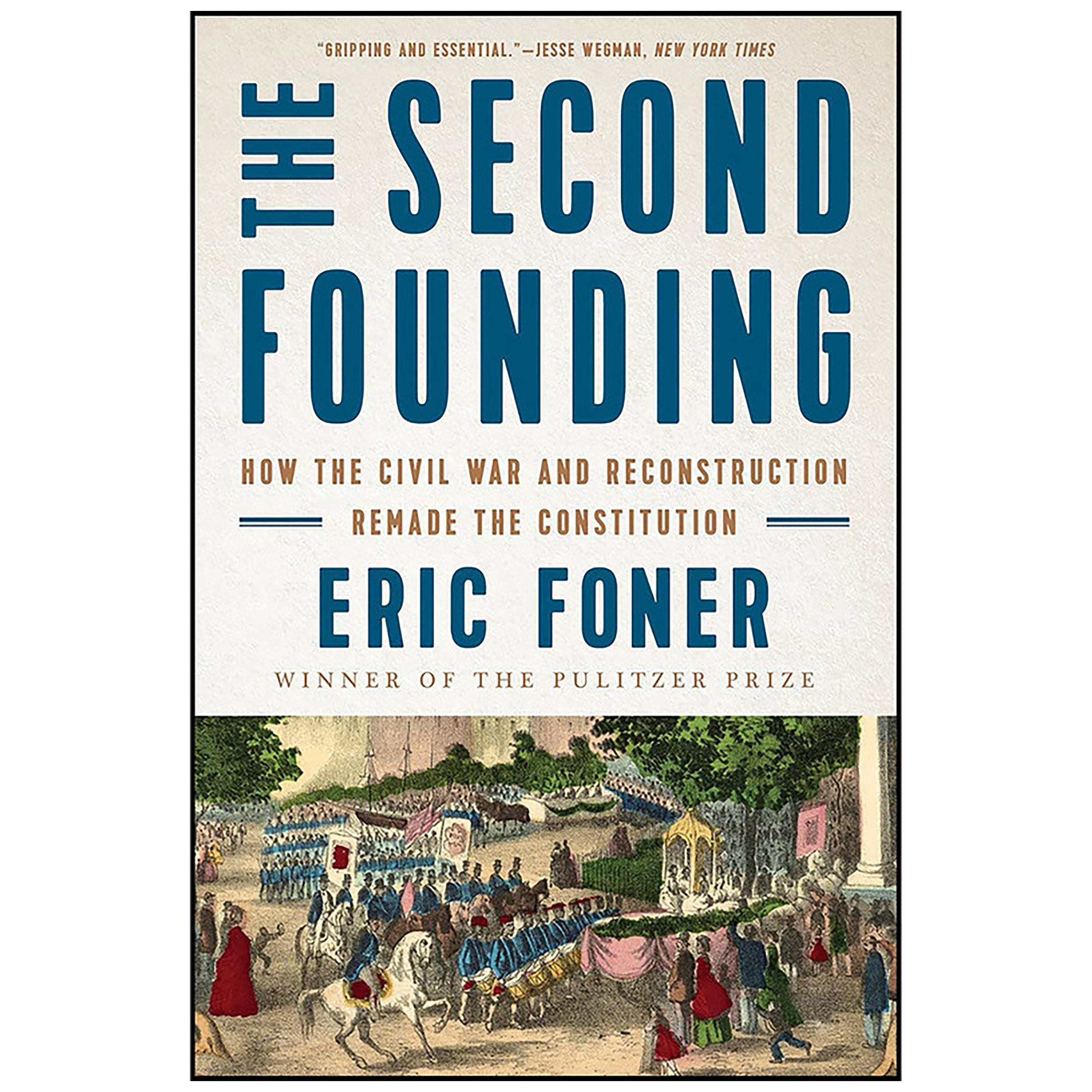 کتاب The Second Founding اثر Eric Foner انتشارات W. W. Norton Company