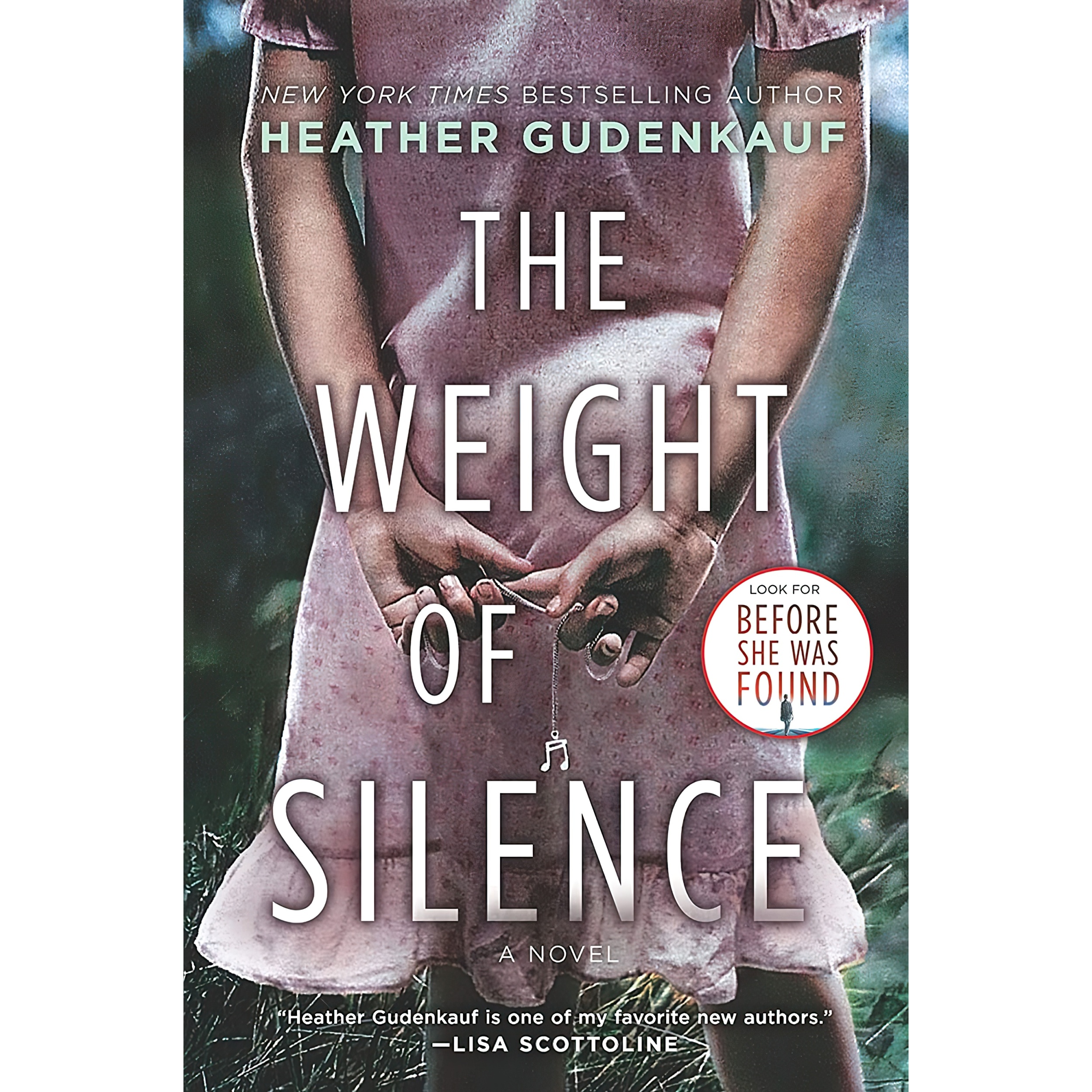 کتاب The Weight of Silence اثر Heather Gudenkauf انتشارات MIRA