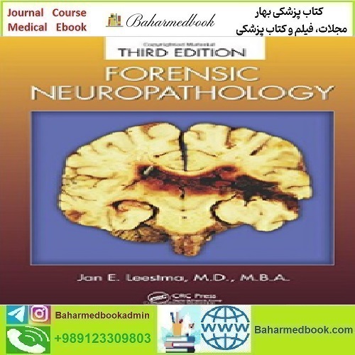 Forensic Neuropathology 2014 TRUE PDF price 1€ - کتاب پزشکی بهار