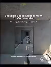 󾕇 دانلود کتاب Kenley R., Location-Based Management for Construction - Planning, Scheduling and Control, 2006 - دانلود کتاب های دانشگاهی