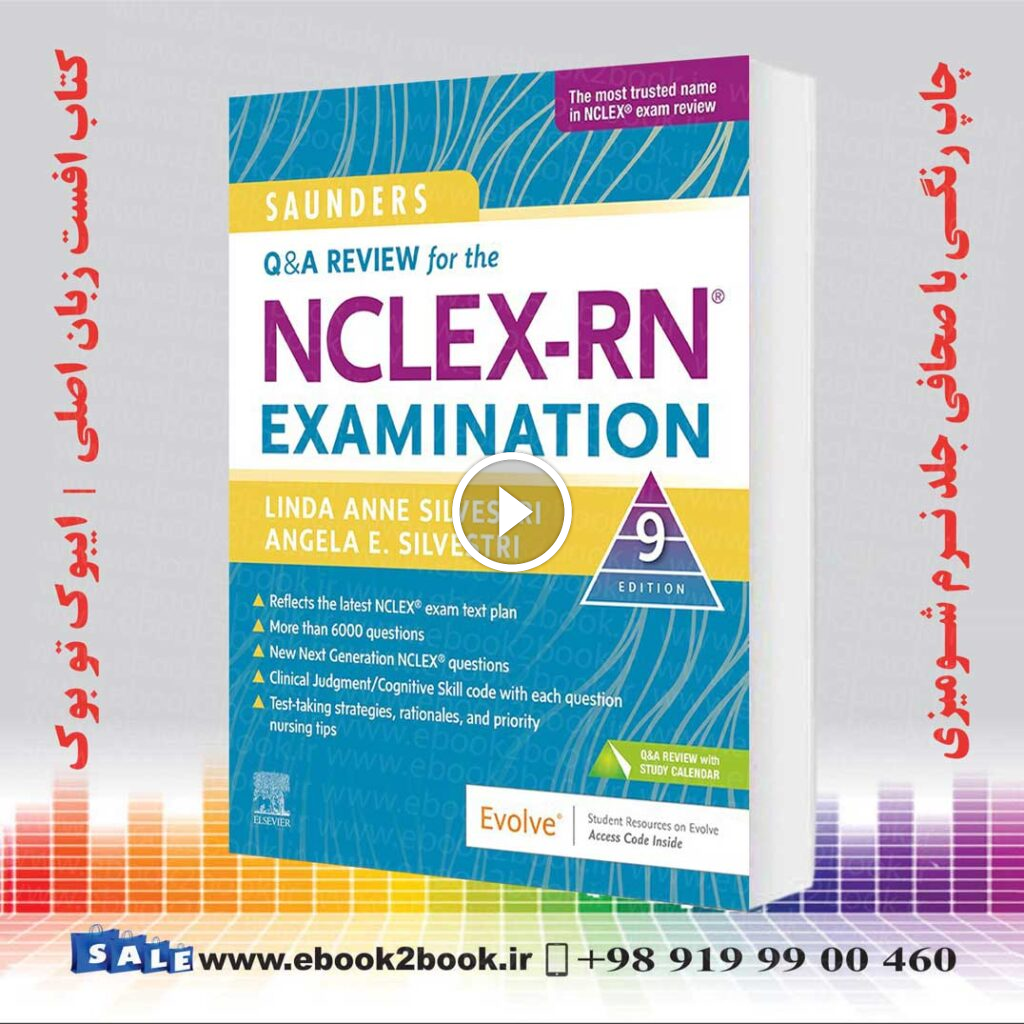 Saunders Q & A Review for the NCLEX-RN Examination 9th Edition