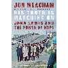 کتاب His Truth Is Marching On اثر Jon Meacham انتشارات Random House, Inc