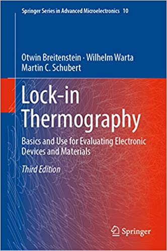  دانلود کتاب Lock-In Thermography - Basics And Use For Evaluating Electronic Devices And Materials, 3rd ed, 2018 - دانلود کتاب های دانشگاهی