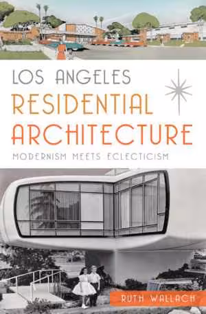 [EPUB] دانلود کتاب Los Angeles Residential Architecture, 2015