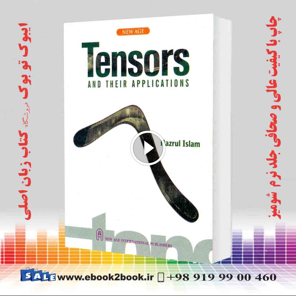 Tensors and Their Applications