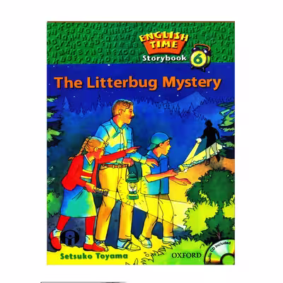 کتاب English Time Storybook 6 The Litterbug Mystery اثر Setsuko Toyama انتشارات الوندپویان