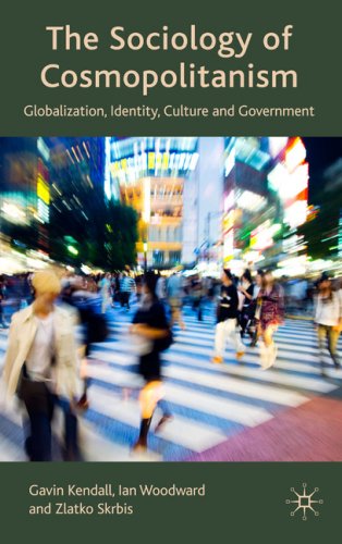 خرید و دانلود نسخه کامل کتاب The Sociology of Cosmopolitanism: Globalization, Identity, Culture and Government - PDF